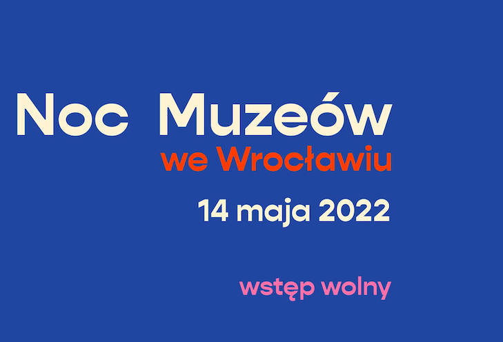 Noc Muzeów 2022 we Wrocławiu już niebawem. [LISTA MIEJSC]